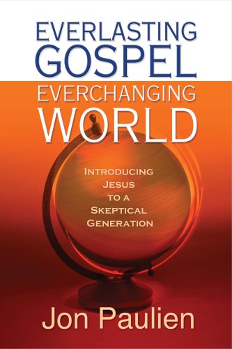 Everlasting Gospel, Ever-Changing World