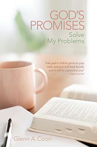 Gods Promises Solve My Problems