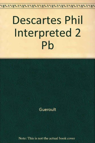 Descartes Phil Interpreted 2 Pb