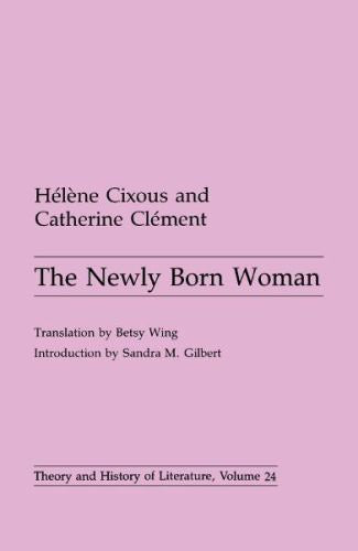 Newly Born Woman