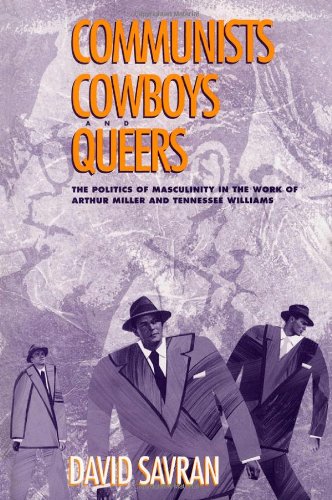 Communists, Cowboys, and Queers