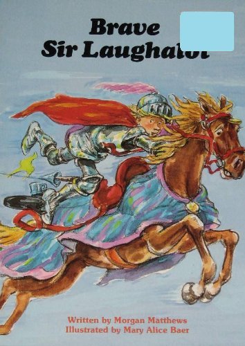 Brave Sir Laughalot