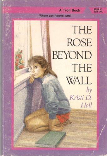 Rose Beyond the Wall