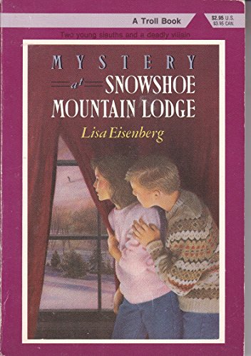 Mystery at Snowshoe Mountain Lodge