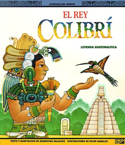 El Rey Colibri