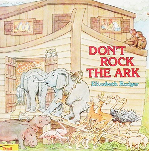 Don't Rock the Ark