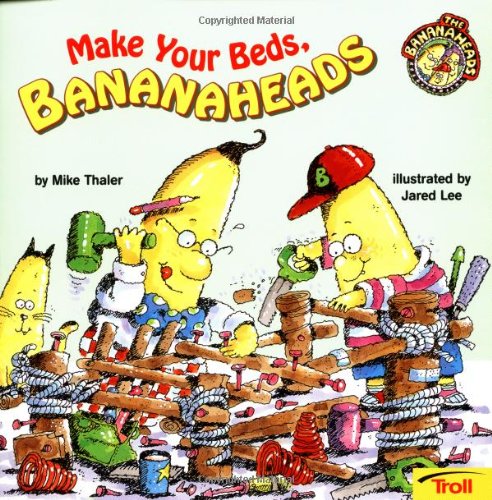 Make Your Beds Bananaheads