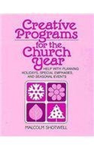 Creative Programs for the Church Year