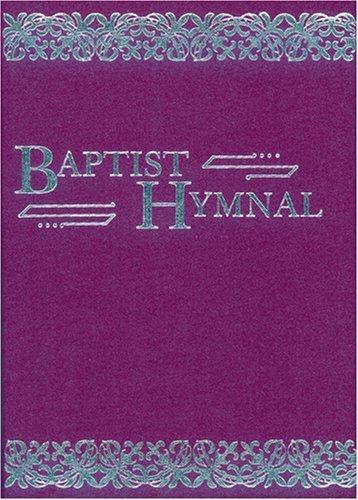 Baptist Hymnal (Word Edition)