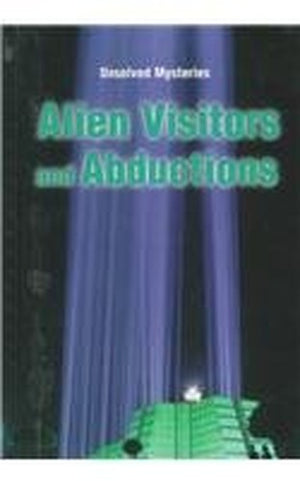 Alien Visitors and Abductions