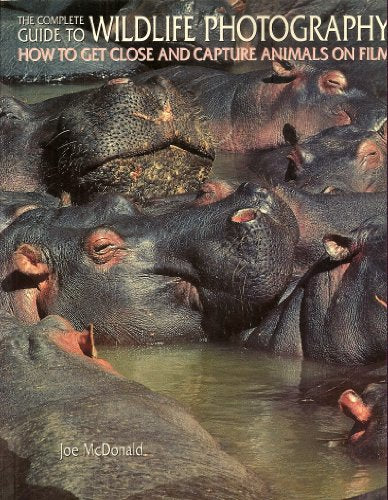 The Complete Guide to Wildlife Photography