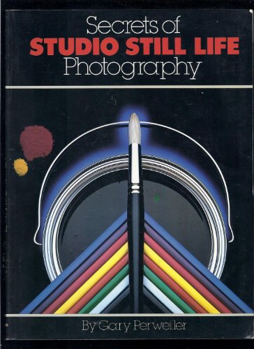 Secrets of Studio Still Life