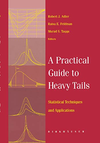 A Practical Guide to Heavy Tails