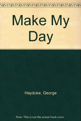 Make My Day