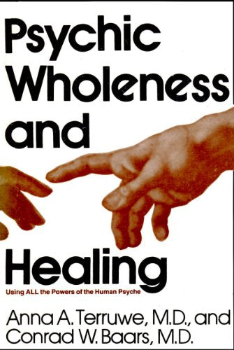 Psychic Wholeness and Healing