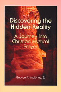 Discovering the Hidden Reality 