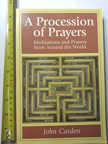 A Procession of Prayers