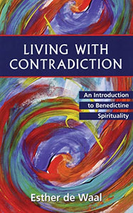 Living with Contradiction 