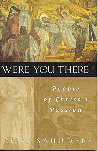 Were You There?