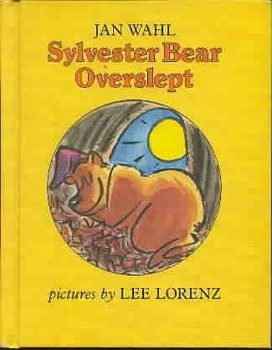 Sylvester Bear Overslept