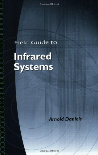 Field Guide to Infrared Systems