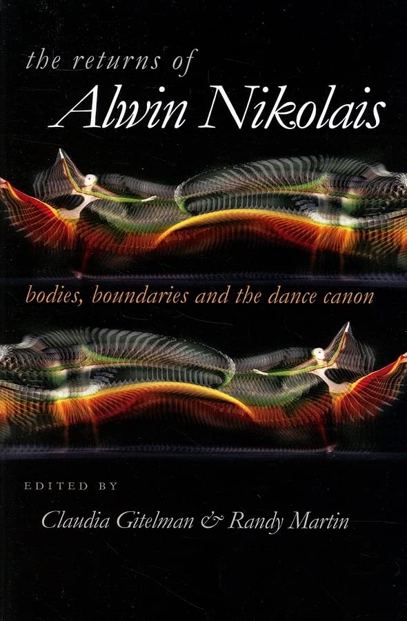 The Returns of Alwin Nikolais