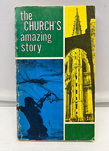 The Church's Amazing Story
