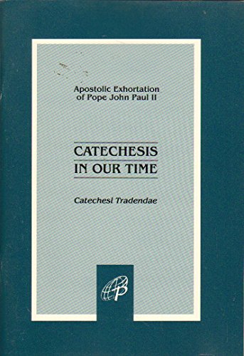 Catechesis in Our Time