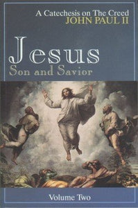 Jesus Son & Savior Vol II 