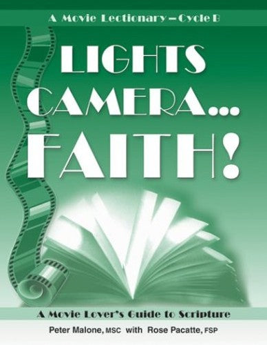 Lights Camera Faith Cycle B
