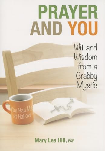 Prayer & You: Wit & Wisdom
