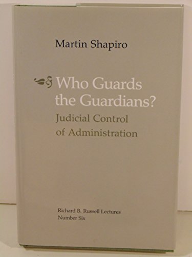 Who Guards the Guardians?