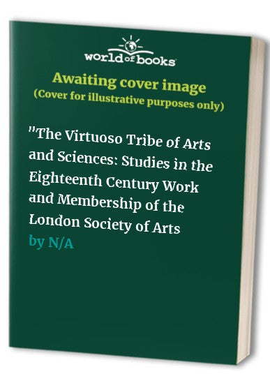 "The Virtuoso Tribe of Arts and Sciences