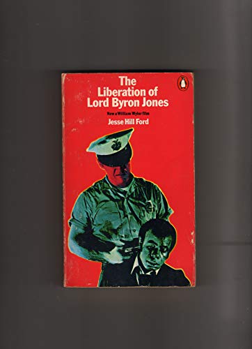 The Liberation of Lord Byron Jones