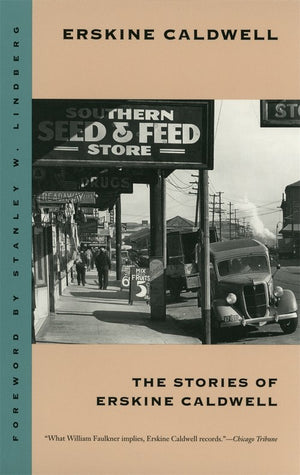 The Stories of Erskine Caldwell