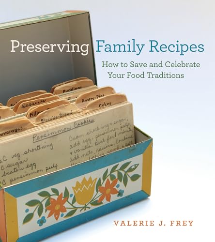 Preserving Family Recipes