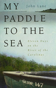 My Paddle to the Sea 