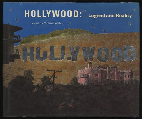 Hollywood: Legend and Reality