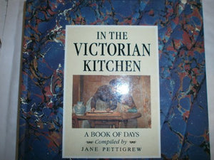 In the Victorian Kitchen