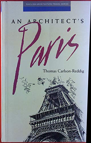 AN ARCHITECT'S PARIS