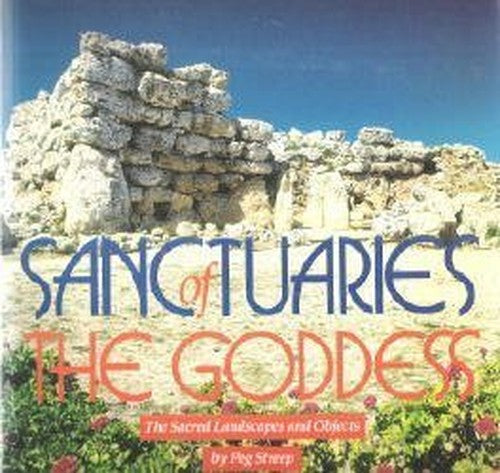 Sanctuaries of the Goddess