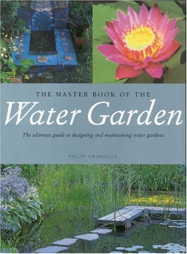 The Master Book of the Water Garden