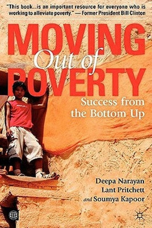 MOVING OUT of POVERTY, VOLUME 2: SUCCESS from the BOTTOM UP