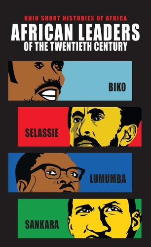 African Leaders of the Twentieth Century