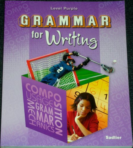 Grammar for Writing Level Purple Student Edition