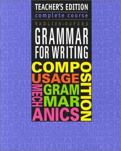 Grammar for Writing: Complete Course (Grammar for Writing Ser. 4)