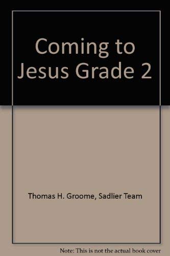 Coming to Jesus
