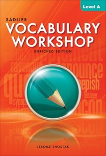 Vocabulary Workshop Enriched Edition Level A