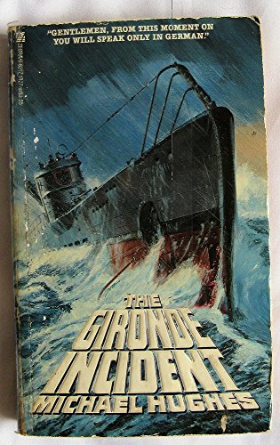 The Gironde Incident