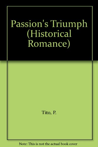 Passion's Triumph